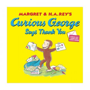 [ĺ:B]Curious George Series : Curious George Says Thank You