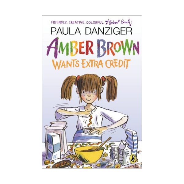 [�ĺ�:B��]Amber Brown #04 : Amber Brown Wants Extra Credit