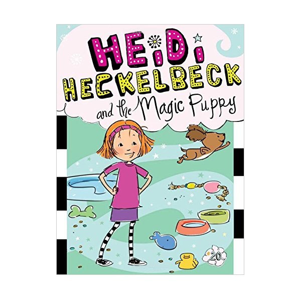 [�ĺ�:ƯA] ���̵� ��Ŭ�� #20 : Heidi Heckelbeck and the Magic Puppy