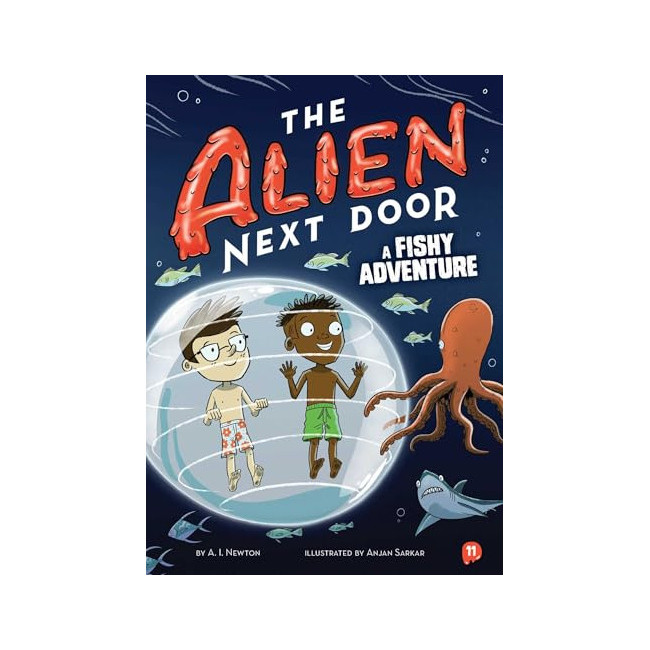 [�ĺ�:B��]The Alien Next Door #11 :  A Fishy Adventure