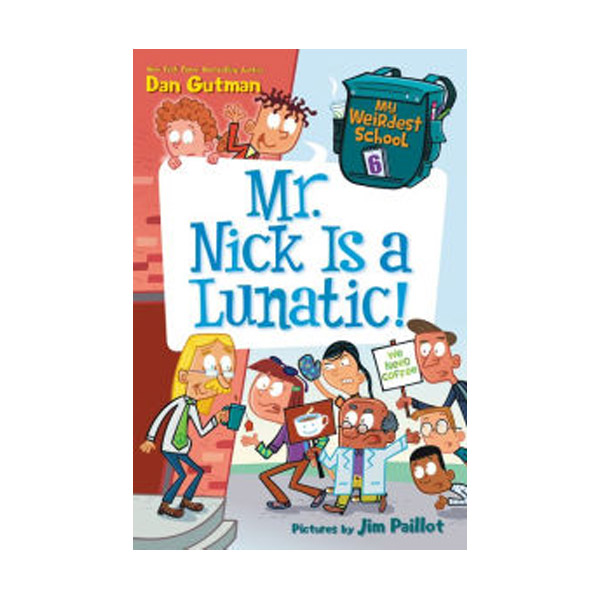 [�ĺ�:A��]My Weirdest School #06 : Mr. Nick is a Lunatic! 