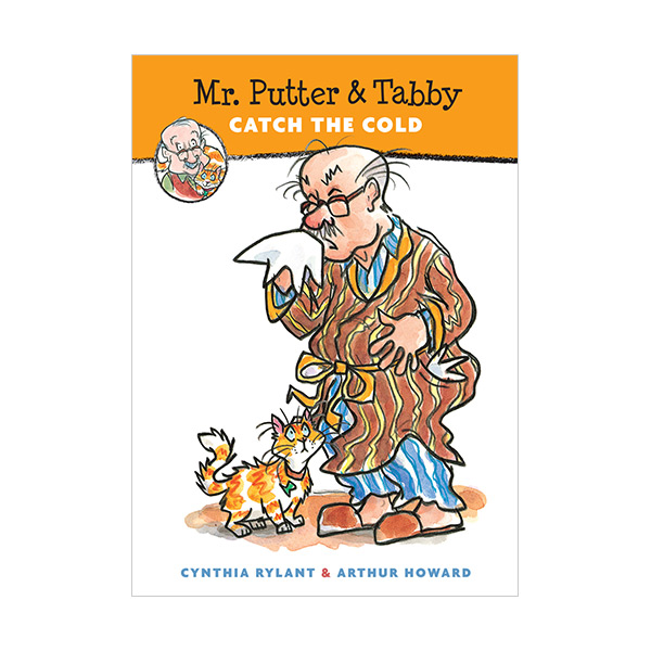 [�ĺ�ƯA] Mr. Putter & Tabby Catch the Cold 