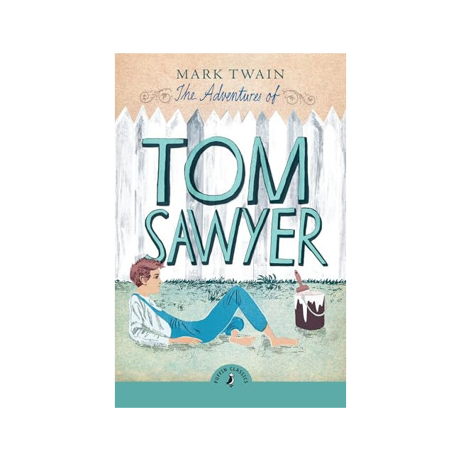 [�ĺ�:C��] Puffin Classics : The Adventures of Tom Sawyer 