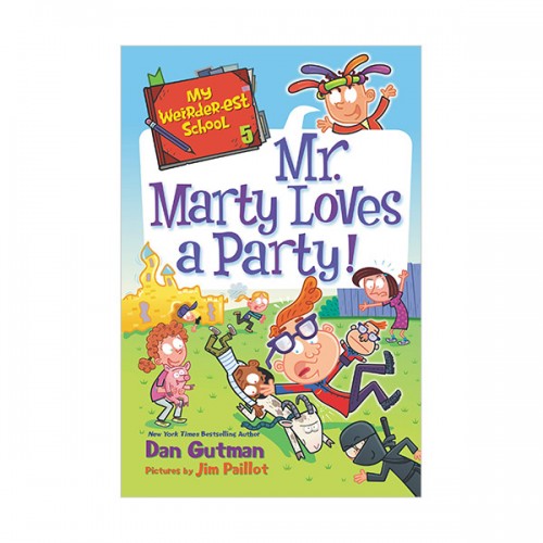 [�ĺ�:A��]My Weirder-est School #05 : Mr. Marty Loves a Party!
