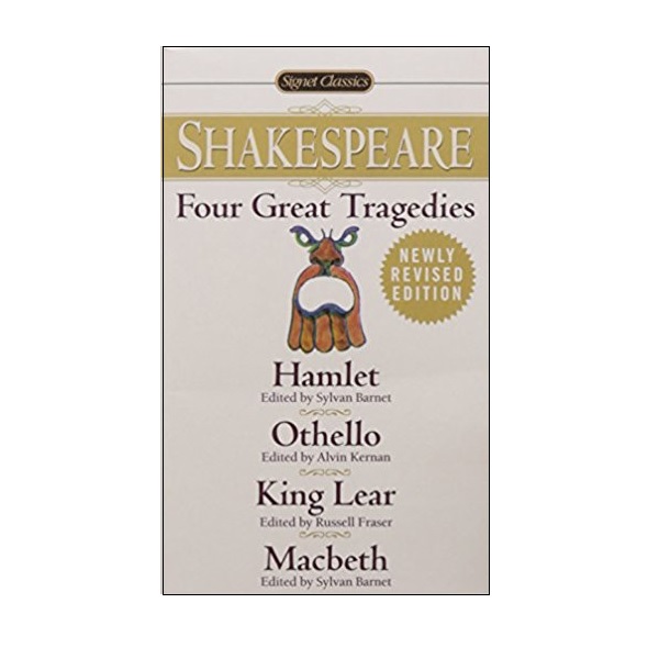 [ĺ:ƯA] Signet Classics : Four Great Tragedies: Hamlet, Othello, King Lear, Macbeth : ܸ, ,  , ƺ (Mass Market Paperback)