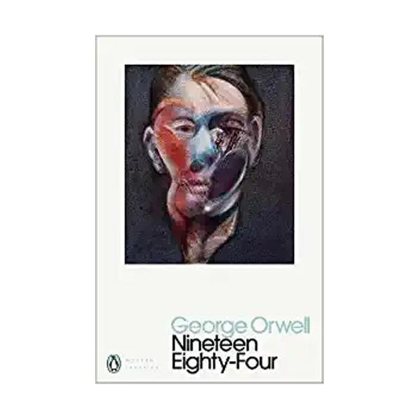 [ĺ:B] Penguin Modern Classics : Nineteen Eighty-Four : 1984 