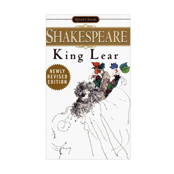 [ĺ:B] Signet Classics : King Lear :  (Mass Market Paperback)