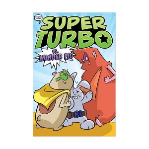 [ĺ:ƯA]Super Turbo Graphic Novel #06 : Super Turbo vs. Wonder Pig