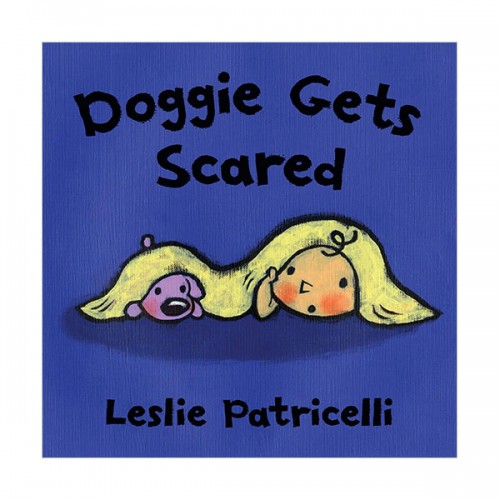 [ĺ:A] Doggie Gets Scared (Board book)
