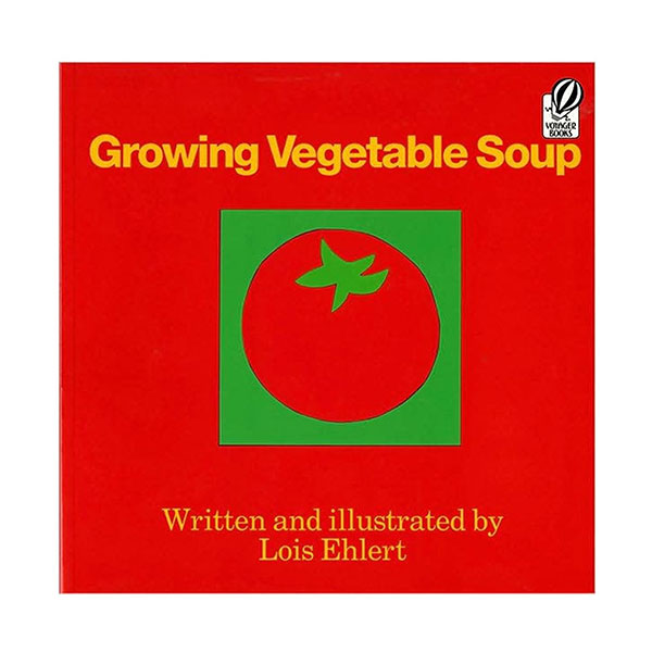 [파본:B급] Growing Vegetable Soup (Paperback)