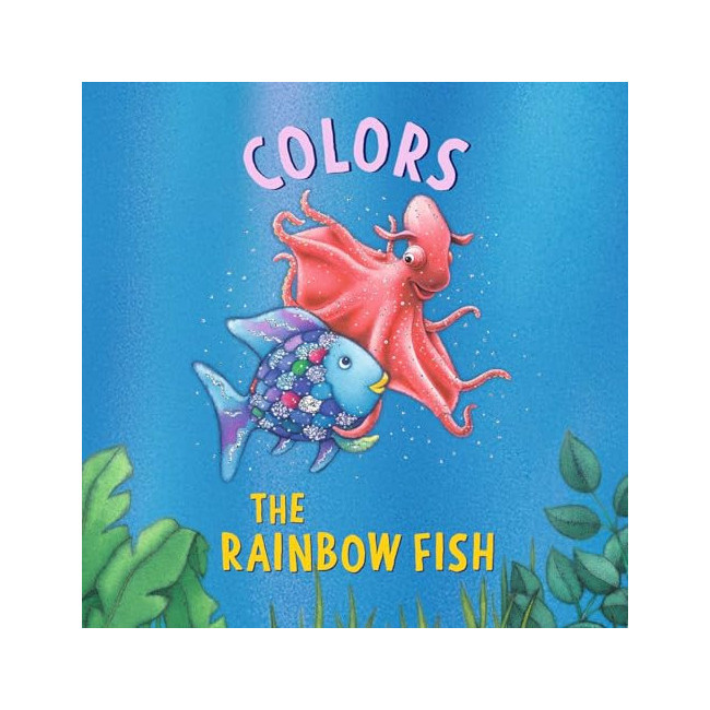 [�ĺ�:B��] The Rainbow Fish: Colors 