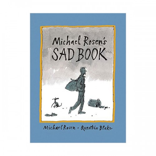 [특가] Michael Rosen's Sad Book : 내가 가장 슬플때 (Paperback, 영국판)