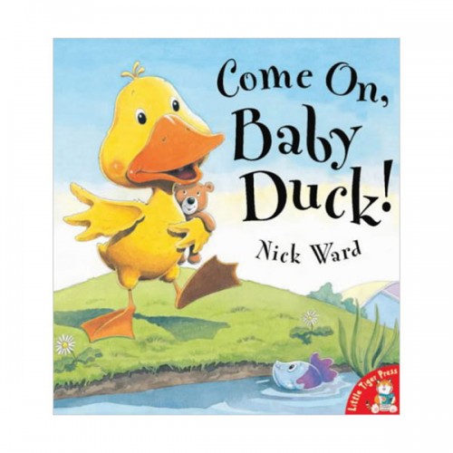 [특가] Come On, Baby Duck! (Paperback , 영국판)