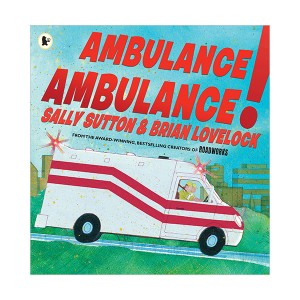 Ambulance, Ambulance!