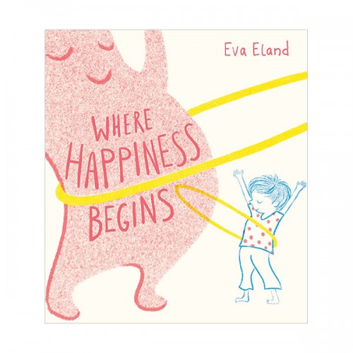 Where Happiness Begins