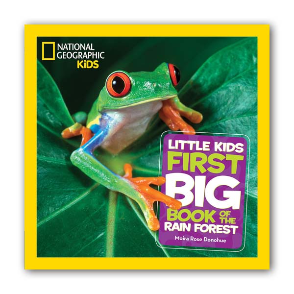 [적립금 3배★]National Geographic Little Kids First Big Book of the Rain Forest (Hardcover)