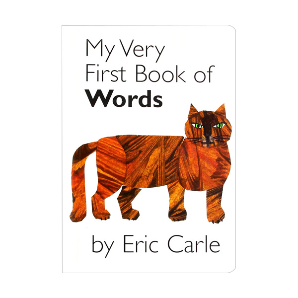 My Very First Book of Words by Eric Carle 