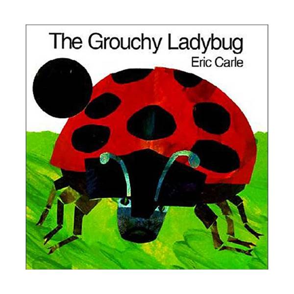 The Grouchy Ladybug : 퉁명스러운 무당벌레 (Paperback)
