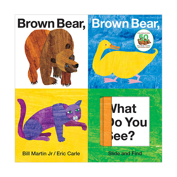  Brown Bear, Brown Bear, What Do You See? : Slide and Find 
