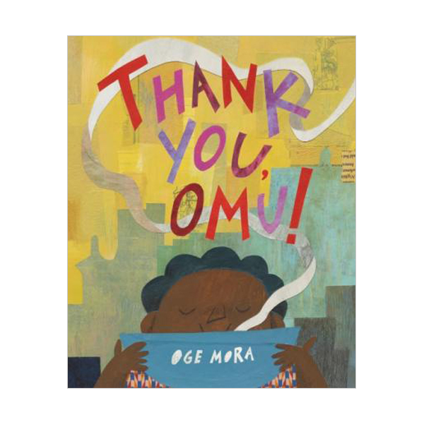 [2019 칼데콧] Thank You, Omu! : 할머니의 식탁 (Hardcover)