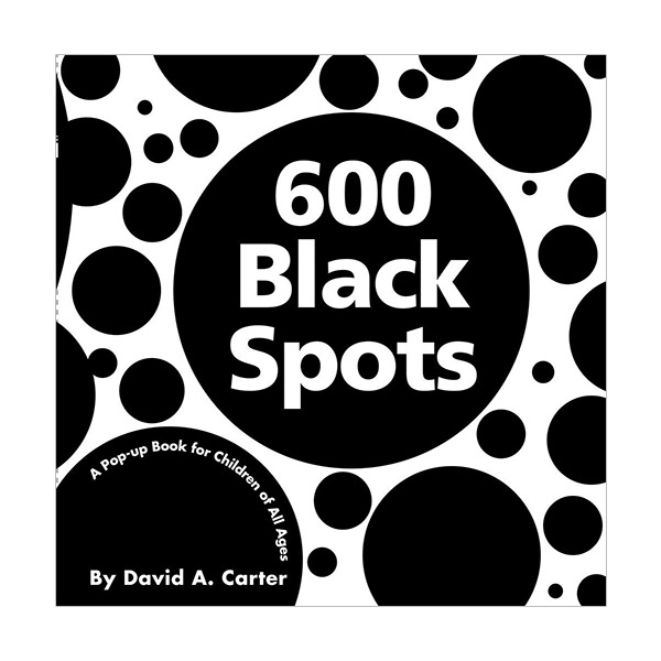 600 Black Spots: A Pop-up Book (Hardcover)