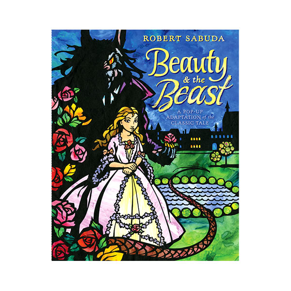 Beauty & the Beast : A Pop-up Book of the Classic Fairy Tale [̳ ߼ ˾]