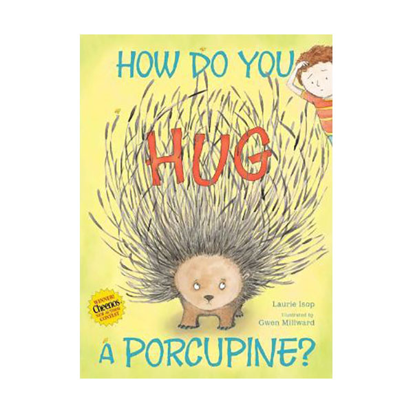 How Do You Hug a Porcupine? (Hardcover)