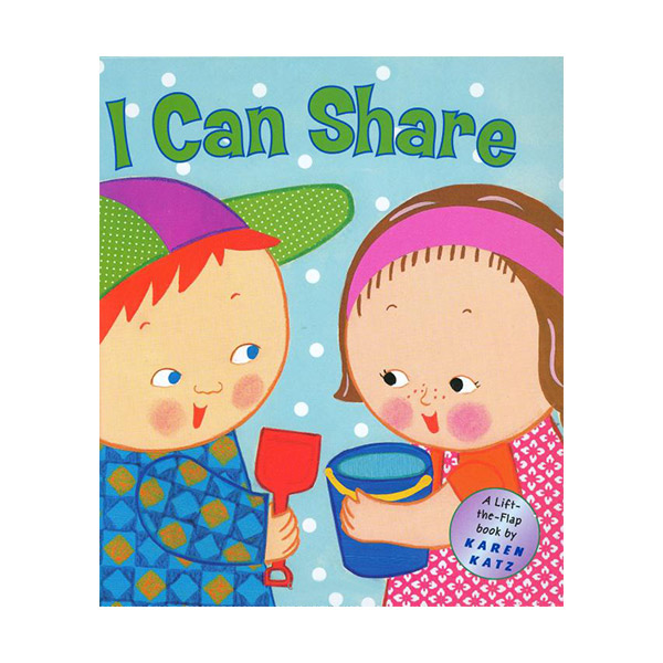 I Can Share : A Lift-the-Flap Book