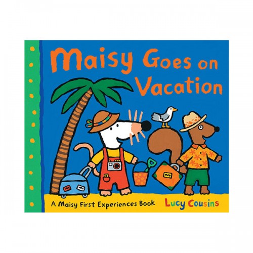 Maisy Goes on Vacation : A Maisy First Experience Book (Paperback)