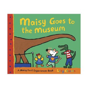 Maisy Goes to the Museum : A Maisy First Experience Book