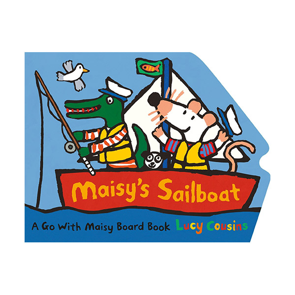 Maisy's Sailboat (Board book)