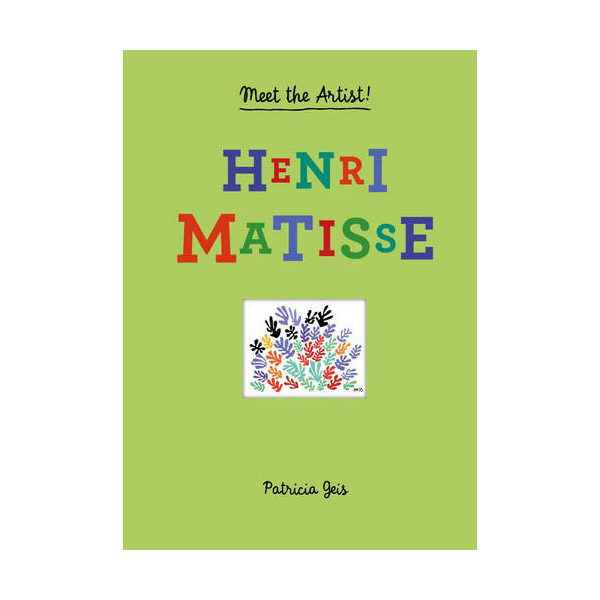 Meet the Artist : Henri Matisse