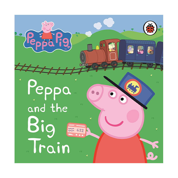 Peppa Pig : Peppa and the Big Train : My First Storybook (Board Book, 영국판)