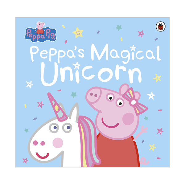 Peppa Pig : Peppa's Magical Unicorn (Paperback, 영국판)