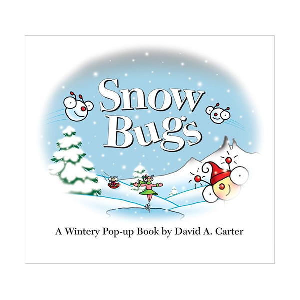 Snow Bugs : A Wintery Pop-Up Book