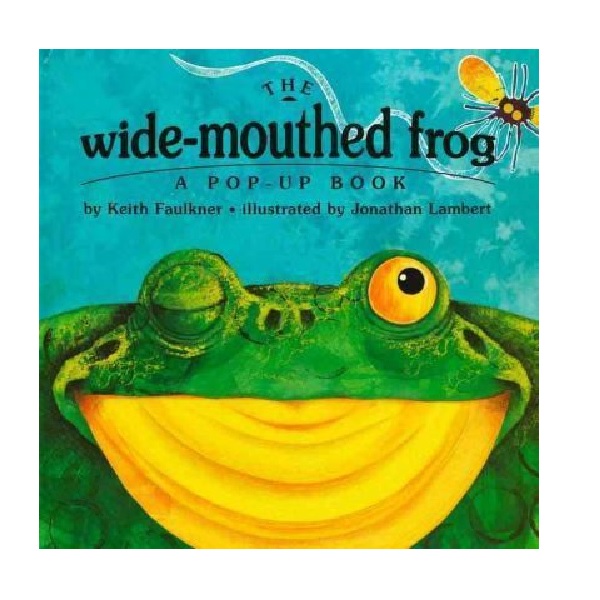 ★Spring Animal★The Wide-Mouthed Frog : A Pop-Up Book (Hardcover, Pop-Up)