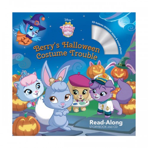Disney Read-Along Storybook : Whisker Haven Tales with the Palace Pets : Berry's Halloween Costume Trouble (Book & CD)