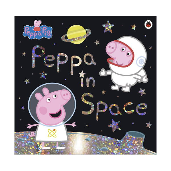 Peppa Pig : Peppa in Space (Paperback, 영국판)