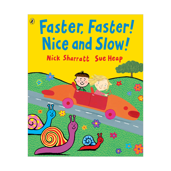 Faster, Faster, Nice and Slow (Paperback, 영국판)