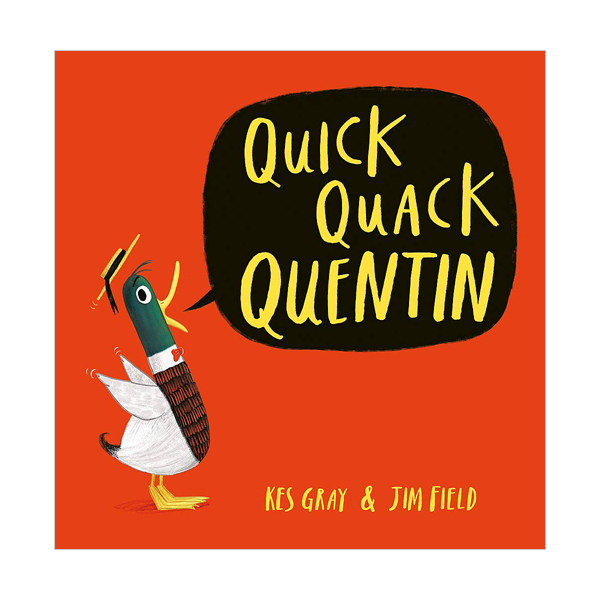 Oi Frog and Friends : Quick Quack Quentin