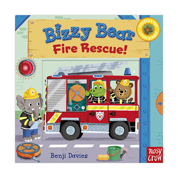 Bizzy Bear : Fire Rescue! (Board book)