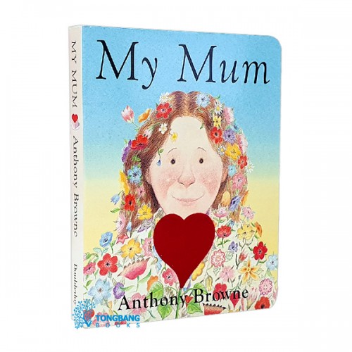 Anthony Browne : My Mum (Board Book, 영국판)