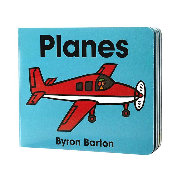 Byron Barton : Planes (Board Book)