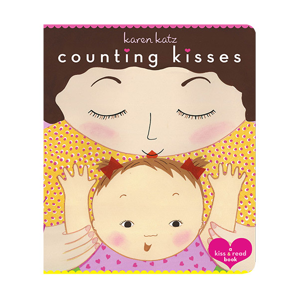 Counting Kisses : A Kiss & Read Book (Board book)