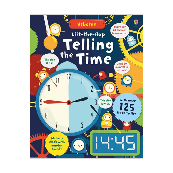 Usborne Lift the Flap : Telling the Time