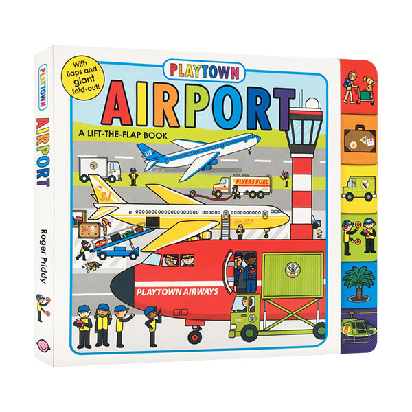 Playtown : Airport : Lift The Flap Book (Board Book)