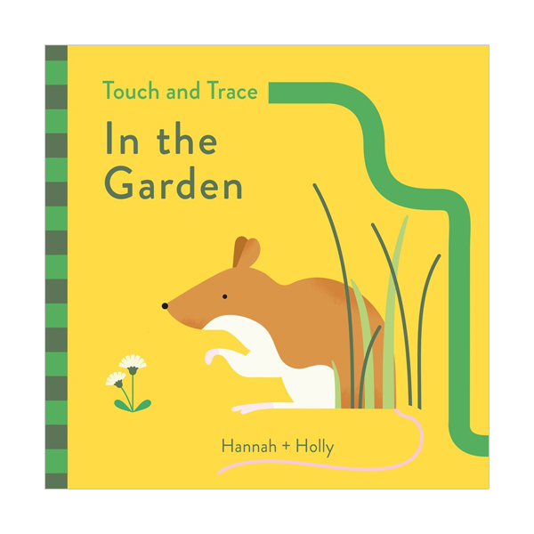 Touch and Trace : In the Garden