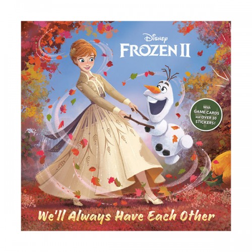 Disney Frozen 2 : We'll Always Have Each Other (Paperback)