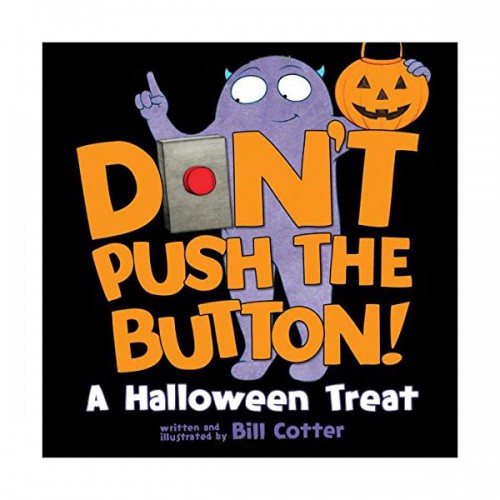 Don't Push the Button! A Halloween Treat (Board book)