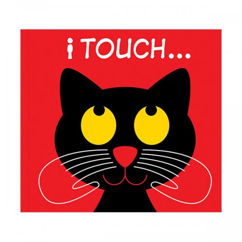 I...Series : I Touch . . .